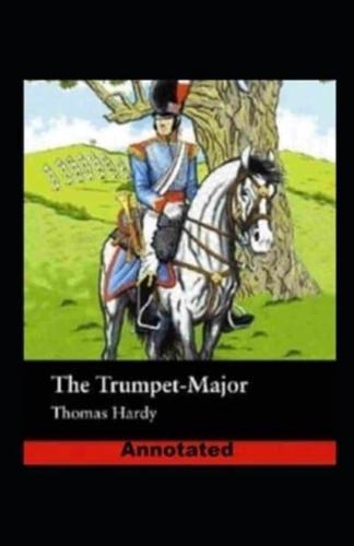 The Trumpet-Major Annotated