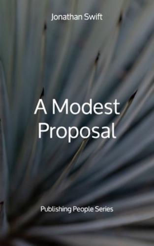 A Modest Proposal - Publishing People Series