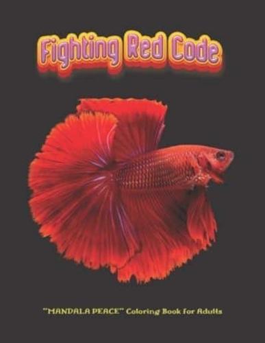 Fighting Red Code
