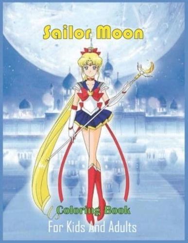 Sailor Moon Coloring Book For Kids And Adults