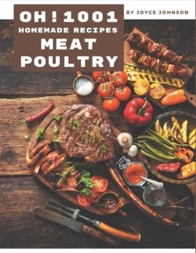 Oh! 1001 Homemade Meat and Poultry Recipes