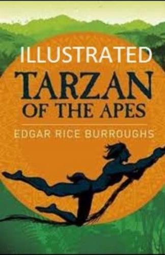 Tarzan of the Apes IllustratedEdgar RiceBurroughs