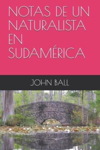 Notas De Un Naturalista En Sudamérica