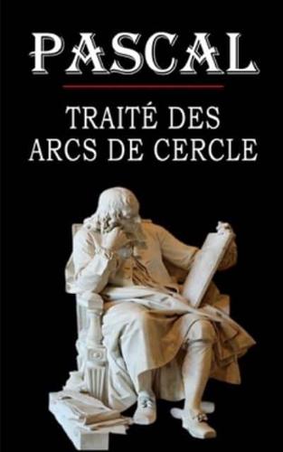 Traité Des Arcs De Cercle (Pascal)