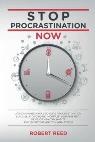 Stop Procrastination Now