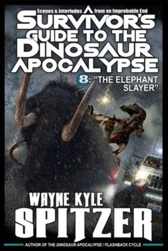 A Survivor's Guide to the Dinosaur Apocalypse