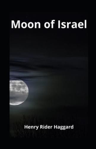 Moon of Israel Illustrated