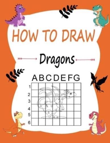 How to Draw Dragons