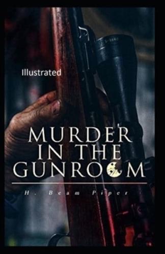 Murder in the Gunroom Illustrated