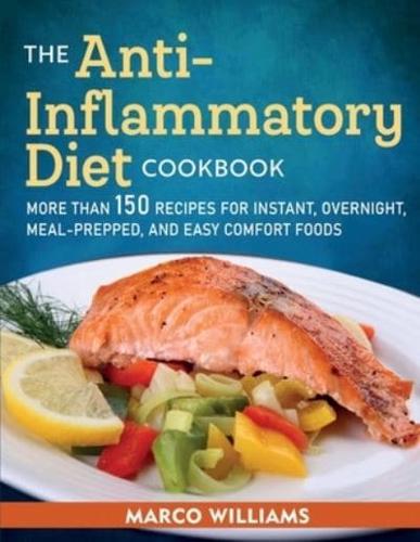 The Anti-Inflammatory Diet Cookbook