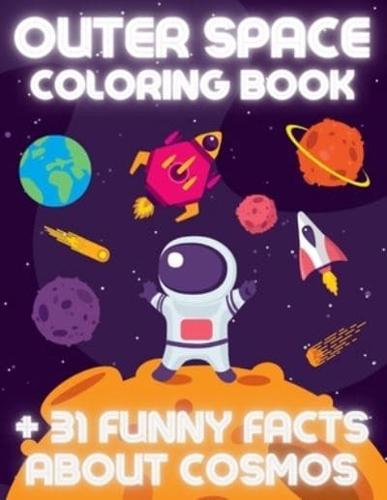 OUTER SPACE Coloring Book +31 Funny Facts About Cosmos