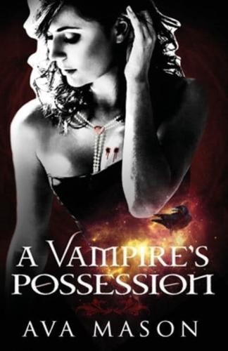 A Vampire's Possession