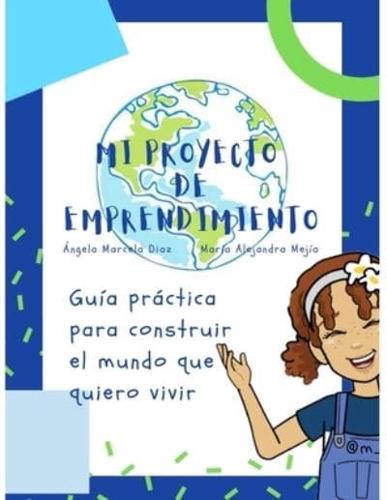 Mi Proyecto De Emprendimiento