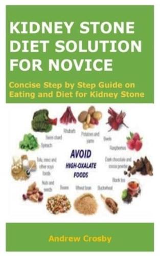 Kidney Stone Diet Solution for Novice