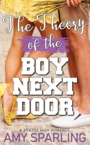 The Theory of the Boy Next Door