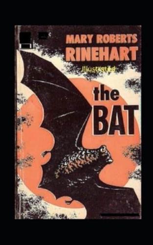 The Bat Illustrated