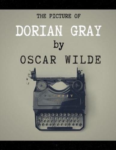 The Picture of Dorian Gray by Oscar Wilde
