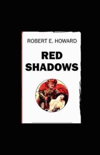 Red Shadows Illustrated