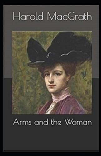 Arms and the Woman Illustrated