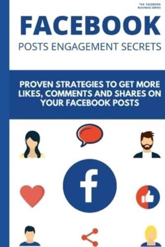 Facebook Posts Engagement Secrets