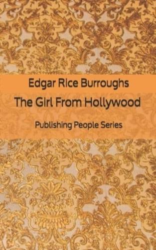 The Girl From Hollywood - Publishing People Series