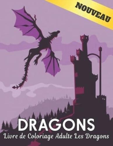 Livre Coloriage Adulte Les Dragons