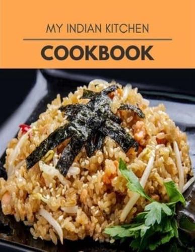My Indian Kitchen Cookbook