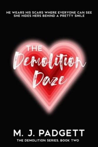 The Demolition Daze