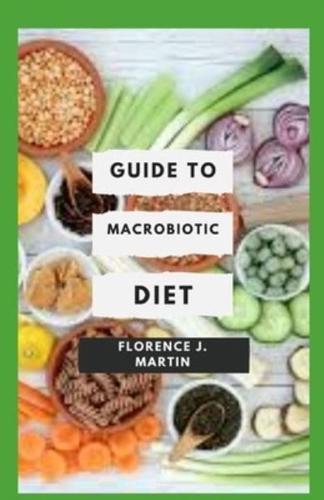 Guide to Macrobiotic Diet