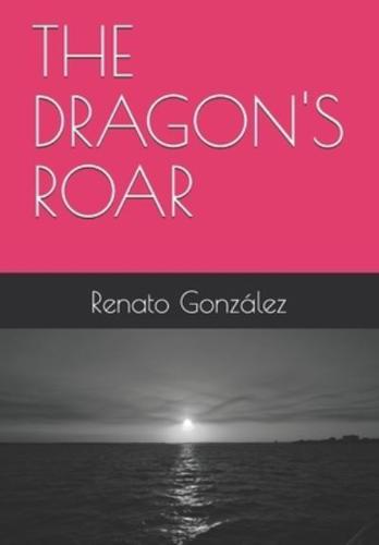 The Dragon's Roar