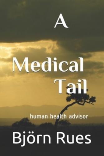 A Medical Tail