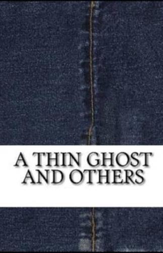 A Thin Ghost and Others Illustrated