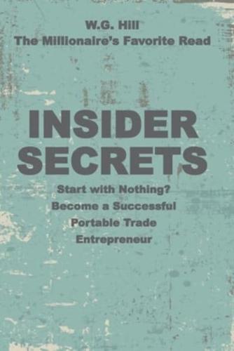 Insider Secrets: Become a Successful  Portable Trade Entrepreneur