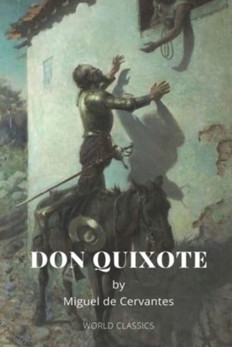 Don Quixote by Miguel De Cervantes