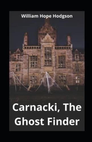 Carnacki, The Ghost Finder Illustrated