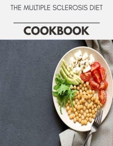 The Multiple Sclerosis Diet Cookbook