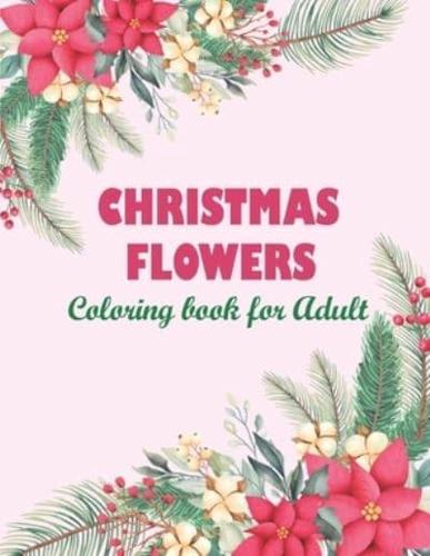 Christmas Flowers Coloring Book for Adult