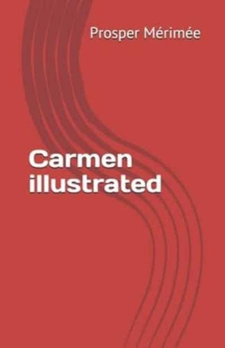 Carmen Illustrated