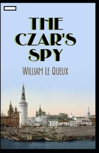 The Czar's Spy Annotated