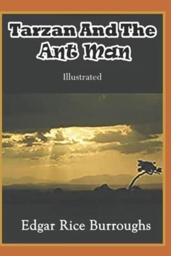 Tarzan And The Ant Man - Illustrated