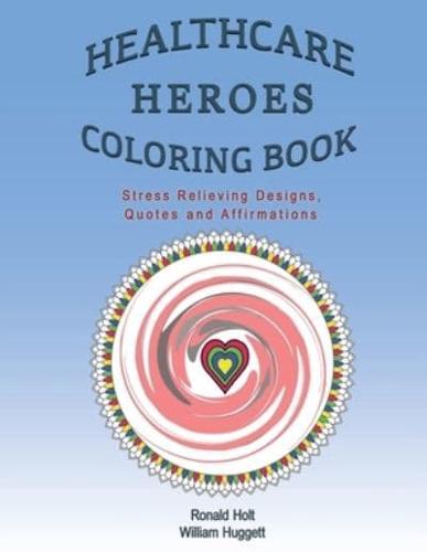 Healthcare Heroes Coloring Book