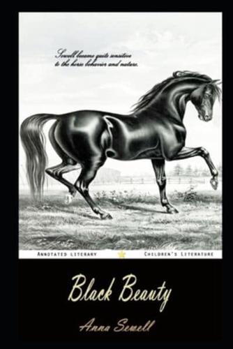 Black Beauty By Anna Sewell Annotated Novel