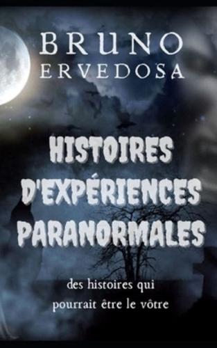 Histoires D'Expérience Paranormale
