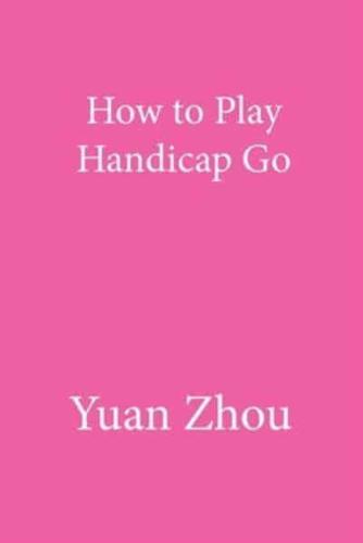 How to Play Handicap Go