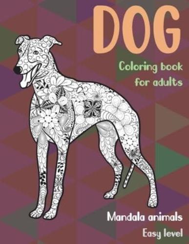 Coloring Book for Adults Mandala Animals - Easy Level - Dog