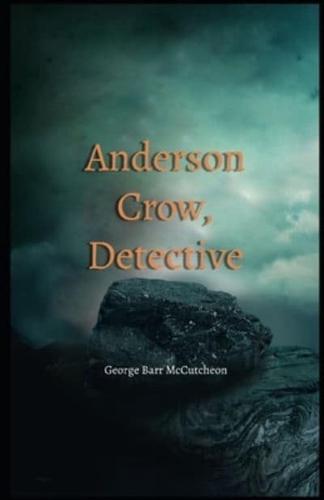 Anderson Crow, Detective Illustrated