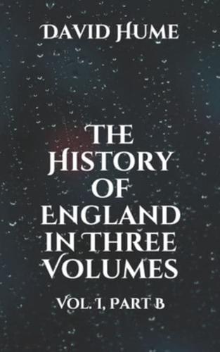 The History of England in Three Volumes