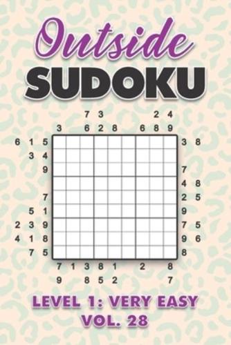 Outside Sudoku Level 1: Very Easy Vol. 28: Play Outside Sudoku 9x9 Nine Grid With Solutions Easy Level Volumes 1-40 Sudoku Cross Sums Variation Travel Paper Logic Games Solve Japanese Number Puzzles Enjoy Mathematics Challenge All Ages Kids to Adults