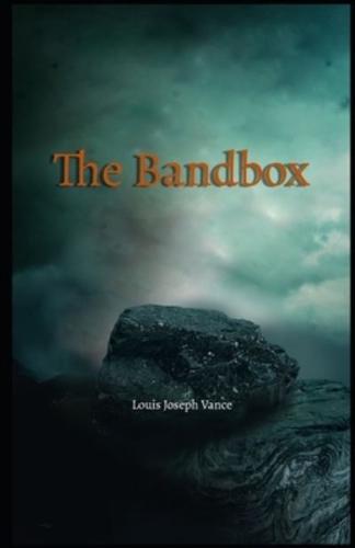 The Bandbox Illustrated