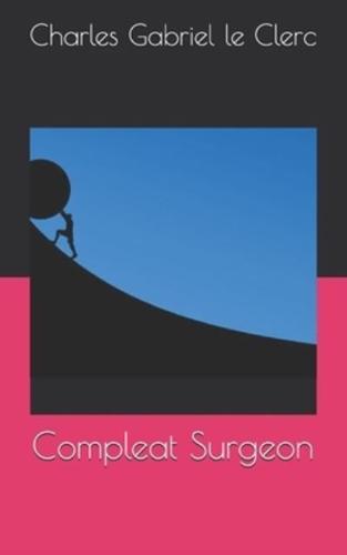 Compleat Surgeon
